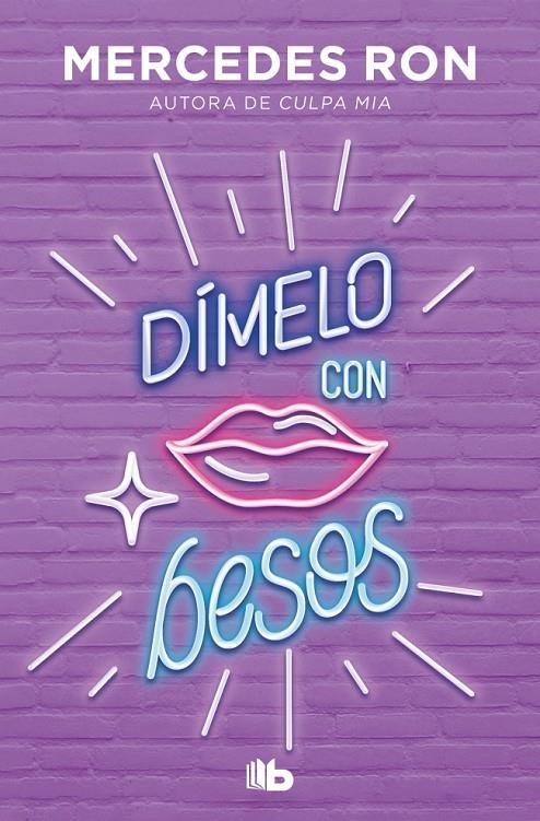 Dímelo con besos (Dímelo 3) | Ron, Mercedes | Llibreria La Figaflor - Abrera