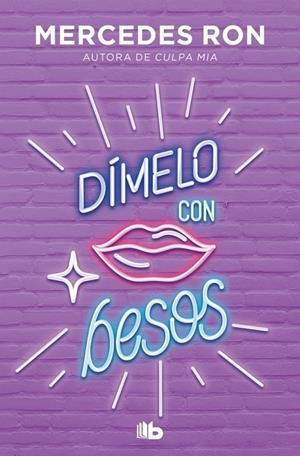 Dímelo con besos (Dímelo 3) | Ron, Mercedes | Llibreria La Figaflor - Abrera