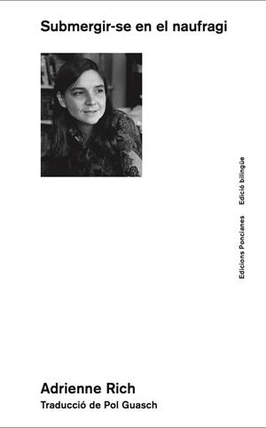Submergir-se en el naufragi | Rich, Adrienne | Llibreria La Figaflor - Abrera