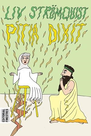 Pítia dixit | Strömquist, Liv | Llibreria La Figaflor - Abrera