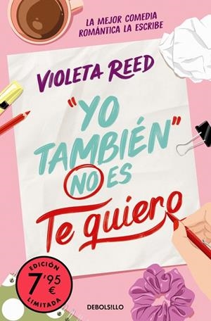 Yo también no es te quiero (Campaña edición limitada) (Quererte 1) | Reed, Violeta | Llibreria La Figaflor - Abrera