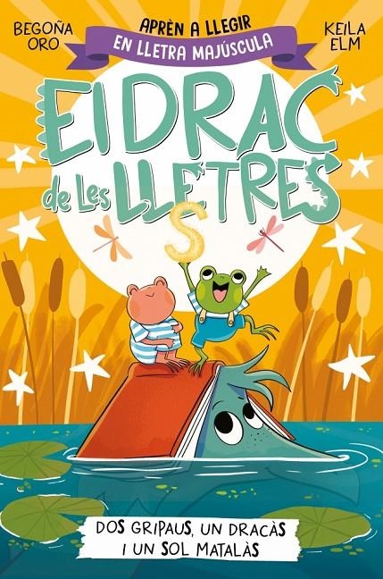 El drac de les lletres 4 - Dos gripaus, un dracàs i un sol matalàs | Oro, Begoña | Llibreria La Figaflor - Abrera