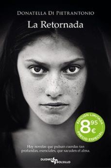 LA RETORNADA | DI PIETRANTONIO, DONATELLA | Llibreria La Figaflor - Abrera