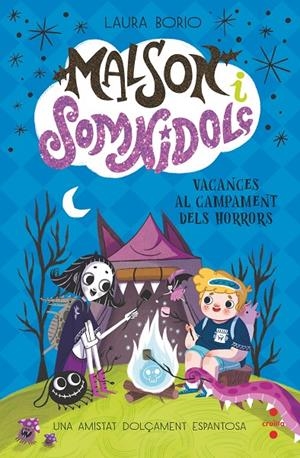 Malson i Somnidolç 3: Vacances al Campament dels Horrors | Borio, Laura | Llibreria La Figaflor - Abrera