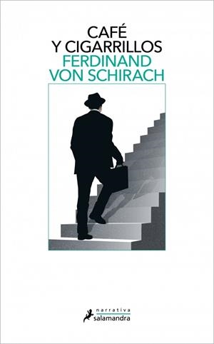Café y cigarrillos | von Schirach, Ferdinand | Llibreria La Figaflor - Abrera