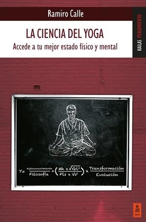 La ciencia del yoga | Calle Capilla, Ramiro | Llibreria La Figaflor - Abrera
