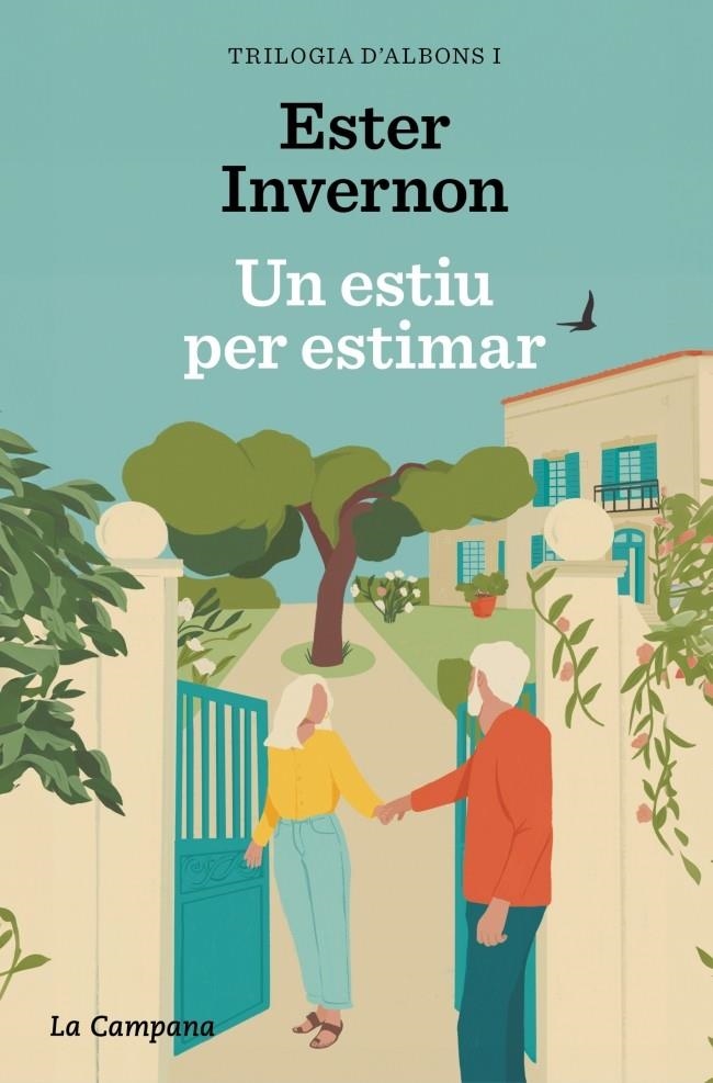 Un estiu per estimar (Trilogia d'Albons 1) | Invernon Cirera, Ester | Llibreria La Figaflor - Abrera