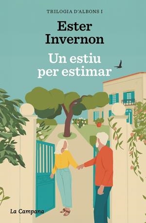 Un estiu per estimar (Trilogia d'Albons 1) | Invernon Cirera, Ester | Llibreria La Figaflor - Abrera