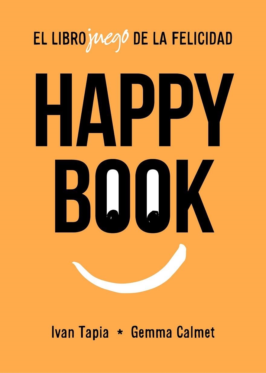 Happy book | 9788417858827 | Tapia, Ivan / Calmet, Gemma