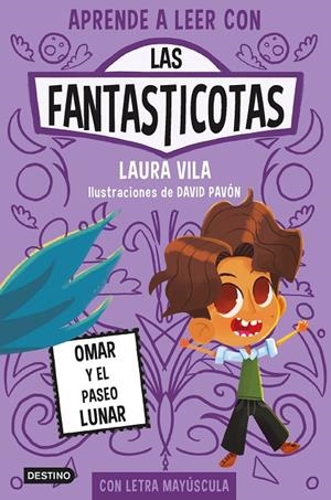 Aprende a leer con Las Fantasticotas 3. Omar y el paseo lunar | Vila, Laura | Llibreria La Figaflor - Abrera