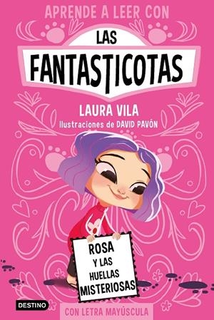 Aprende a leer con Las Fantasticotas 7. Rosa y las huellas misteriosas | Vila, Laura | Llibreria La Figaflor - Abrera