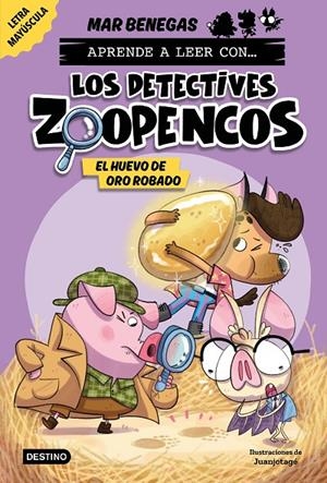 Aprende a leer con... Los Detectives Zoopencos 2. El huevo de oro robado | Benegas, Mar | Llibreria La Figaflor - Abrera
