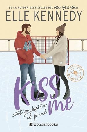 Contigo hasta el final (#Kiss Me 4) | Kennedy, Elle | Llibreria La Figaflor - Abrera