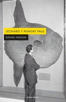 LEONARD Y HUNGRY PAUL | HESSION, RONAN | Llibreria La Figaflor - Abrera