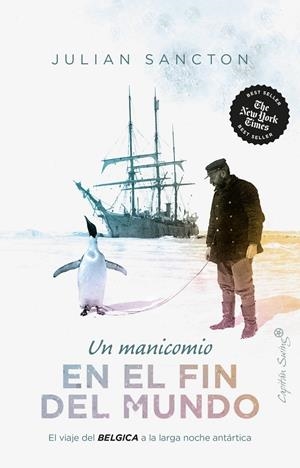 Un manicomio en el fin del mundo | Sancton, Julian | Llibreria La Figaflor - Abrera