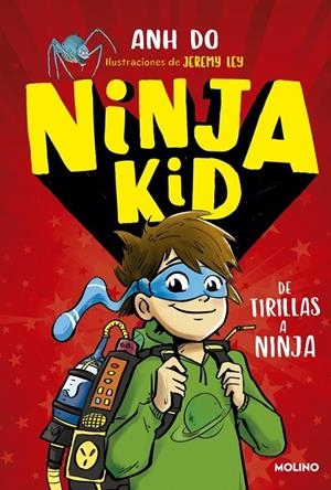 Ninja Kid 1 - De tirillas a ninja | Do, Anh | Llibreria La Figaflor - Abrera