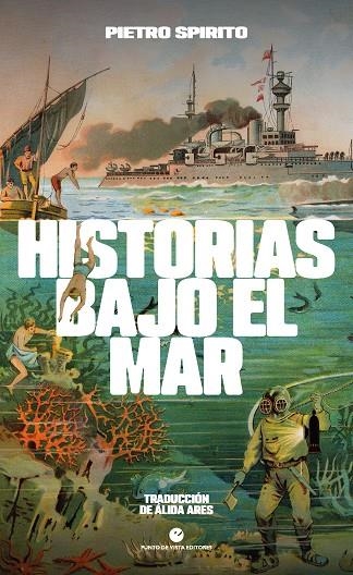 Historias bajo el mar | Spirito, Pietro | Llibreria La Figaflor - Abrera