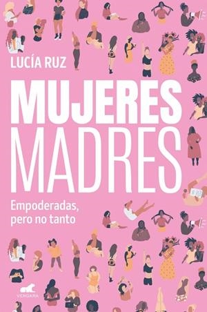 Mujeres madres | Ruz, Lucía | Llibreria La Figaflor - Abrera