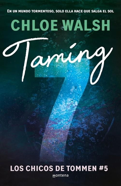 Taming 7 (Los chicos de Tommen 5) | Walsh, Chloe | Llibreria La Figaflor - Abrera
