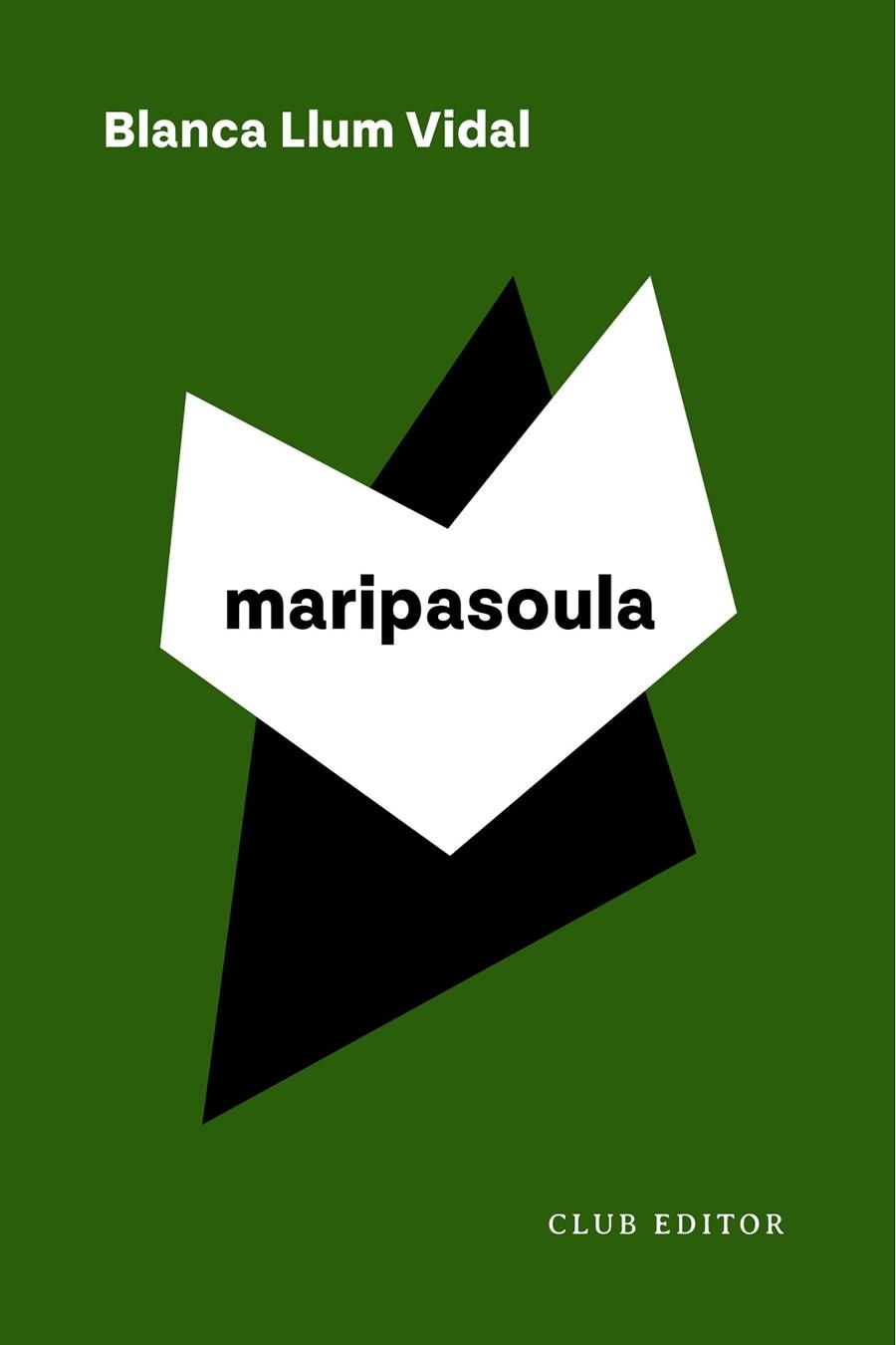 Maripasoula | Llum Vidal, Blanca | Llibreria La Figaflor - Abrera