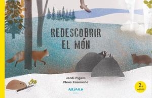 Redescobrir el món | Pigem, Jordi | Llibreria La Figaflor - Abrera