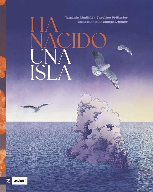 Ha nacido una isla | Aladjidi, Virginie / Pellissier, Caroline | Llibreria La Figaflor - Abrera