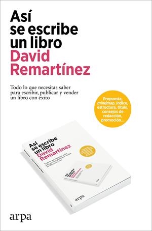 Así se escribe un libro | Remartínez, David | Llibreria La Figaflor - Abrera
