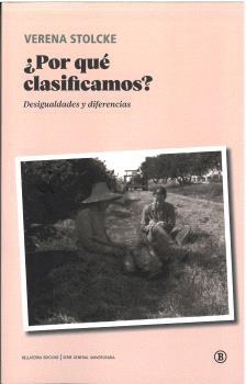 ¿Por qué clasificamos? | Stolcke, Verena | Llibreria La Figaflor - Abrera