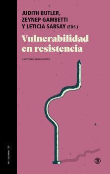 Vulnerabilidad en resistencia | Bracke, Sarah / Hirsch, Marianne / Ertür, Basak / Loizidou, Elena / Hammami, Rema / Sirman, Nükhet / | Llibreria La Figaflor - Abrera