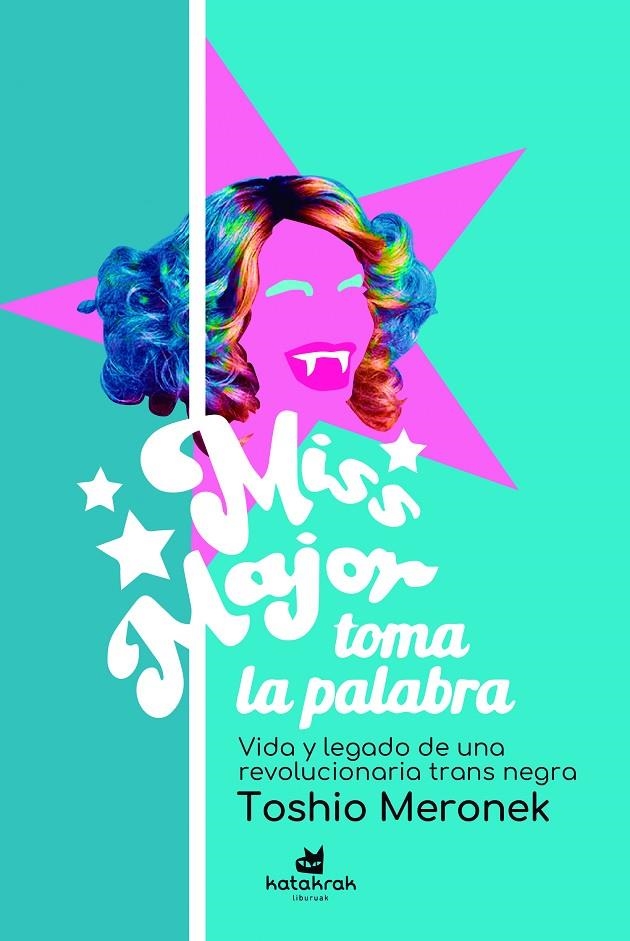 Miss Major toma la palabra | Meronek, Toshio / Major, Miss | Llibreria La Figaflor - Abrera