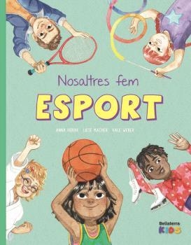 NOSALTRES FEM ESPORT | Anna Horak/Liese Macher/Vale Weber | Llibreria La Figaflor - Abrera