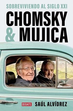 Chomsky & Mujica | Alvídrez, Saúl | Llibreria La Figaflor - Abrera