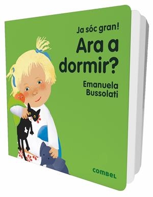 Ara a dormir? | Bussolati, Emanuela Maria | Llibreria La Figaflor - Abrera