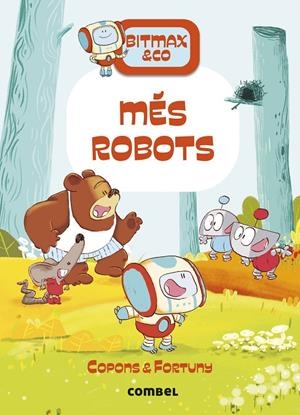 Més robots | Copons Ramon, Jaume | Llibreria La Figaflor - Abrera