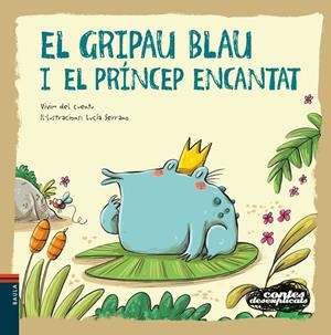 El gripau blau i el príncep encantat | Vivim del Cuentu | Llibreria La Figaflor - Abrera