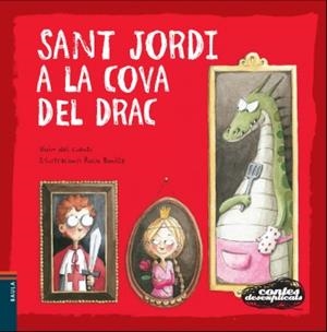 Sant Jordi a la cova del drac | Vivim del Cuentu | Llibreria La Figaflor - Abrera