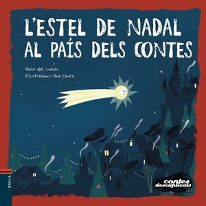 L'estel de Nadal al país dels contes | Vivim del Cuentu | Llibreria La Figaflor - Abrera
