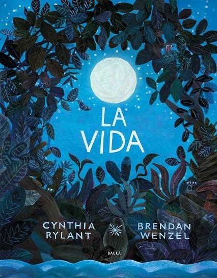 La Vida | Rylant, Cynthia | Llibreria La Figaflor - Abrera