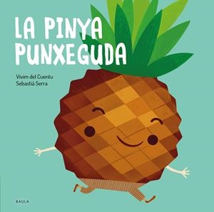 La pinya punxeguda | Vivim del Cuentu | Llibreria La Figaflor - Abrera