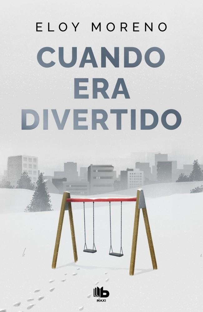 Cuando era divertido | Moreno, Eloy | Llibreria La Figaflor - Abrera