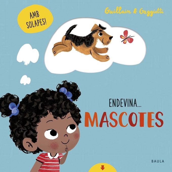 Mascotes | Guillain, Adam / Guillain, Charlotte | Llibreria La Figaflor - Abrera