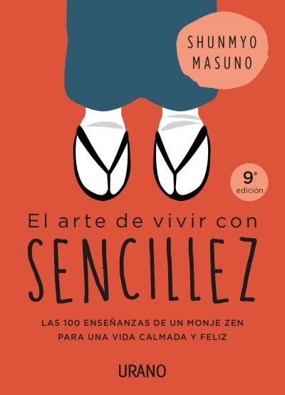 El arte de vivir con sencillez | MASUNO, SHUNMYO | Llibreria La Figaflor - Abrera