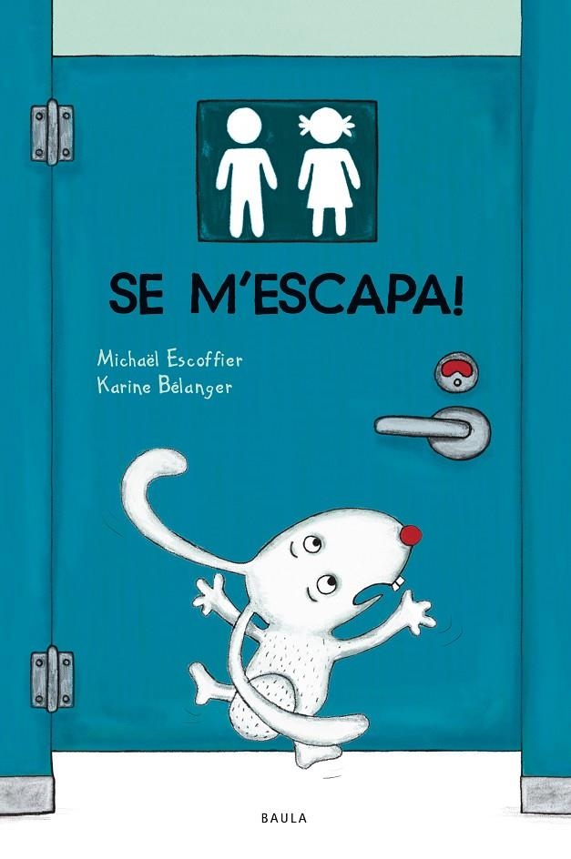 Se m'escapa! | Escoffier, Michaël | Llibreria La Figaflor - Abrera