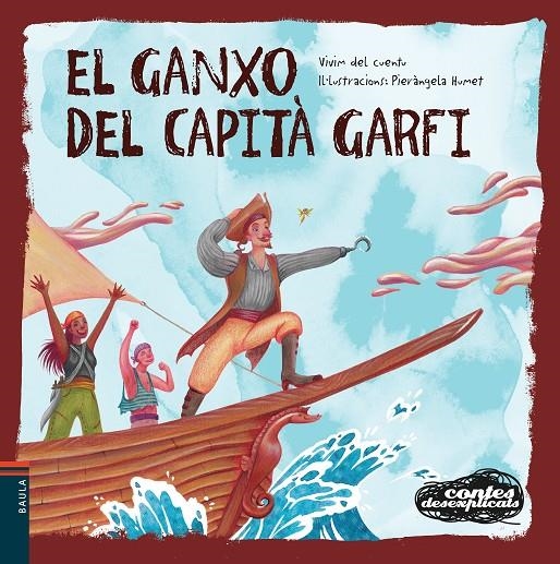 El ganxo del Capità Garfi | Vivim del Cuentu | Llibreria La Figaflor - Abrera