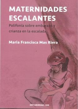 MATERNIDADES ESCALANTES | Maria Francisca Mas Riera | Llibreria La Figaflor - Abrera