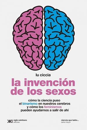 La invención de los sexos | Ciccia, Lu | Llibreria La Figaflor - Abrera