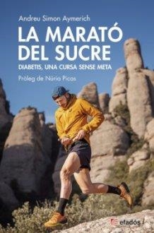 LA MARATÓ DEL SUCRE | Andreu Simón | Llibreria La Figaflor - Abrera
