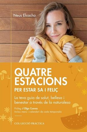 Quatre estacions | Neus Elcacho | Llibreria La Figaflor - Abrera