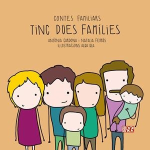Tinc dues famílies | Cardona Gavilà, Antònia / Ferrús Blasco, Natalia | Llibreria La Figaflor - Abrera
