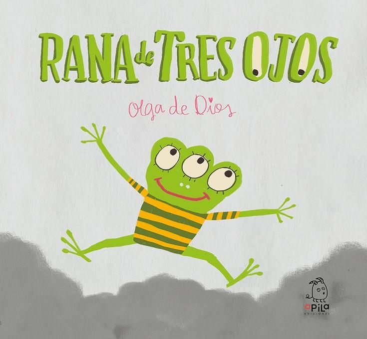 Rana de Tres Ojos | de Dios Ruiz, Olga | Llibreria La Figaflor - Abrera